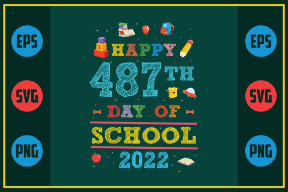 Happy 487th Day of School Graphics for Crafts