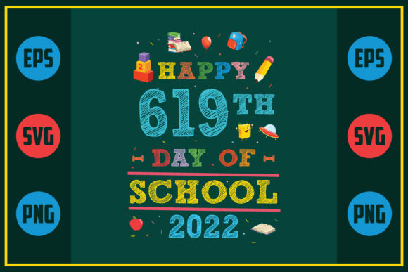 Happy 619th Day of School Graphics for Crafts